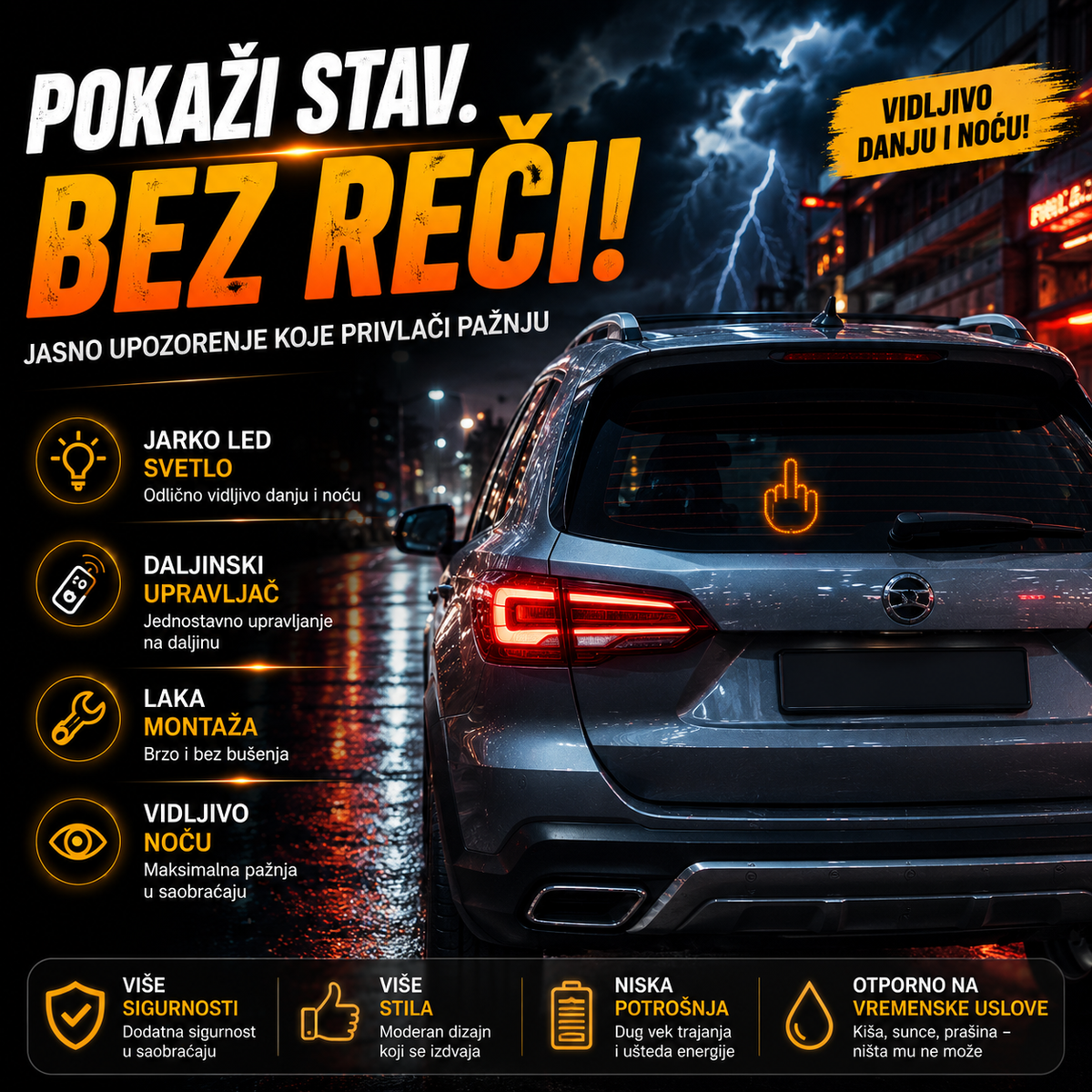 LED RUKA ZA AUTO – TVOJA PORUKA SADA SVETLI!